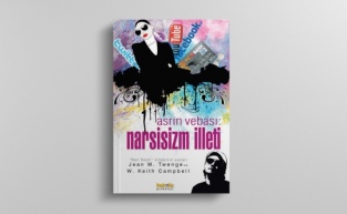 Asrın Vebası: Narsisizm İlleti